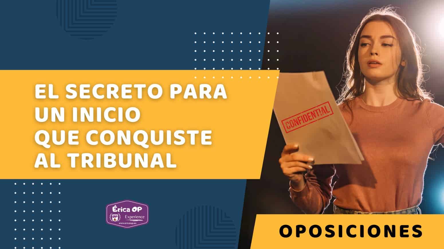 Inicio tribunal OPOS, estrategias para destacar y captar atención con 4 pasos clave.